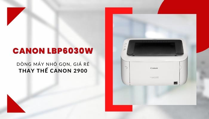 Máy in Canon giá rẻ LBP6030W